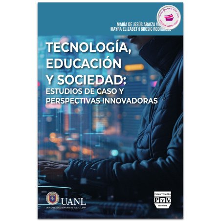 Tecnología, educación y sociedad: Estudios de caso y perspectivas innovadoras