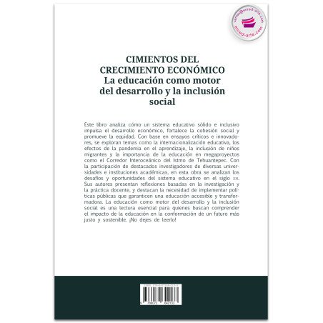 Cimientos del crecimiento económico. La educación como motor del desarrollo y la inclusión social - Mario Rojas Miranda