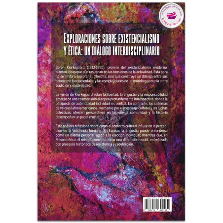 Exploraciones sobre existencialismo y ética: un diálogo interdisciplinario - Humberto Ortega-Villaseñor, Michal Valčo