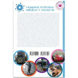 Hospital, Práctica Médica Y Covid 19. Un Estudio Socioantropológico Sobre El Imaginario, Los Sueños Las Emociones Y La Muerte