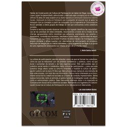 INGENIERÍA EN COMUNICACIÓN SOCIAL DE LOS COLECTIVOS SOCIALES. Construcción de Cultura de Participación para la autogestión