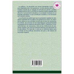 Gobierno, Políticas Educativas y Educación Superior. Análisis Y Formación De Opinión Pública, César García García