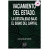 Vaciamiento del Estado. La estabilidad bajo el signo del capital, Elsa González Paredes
