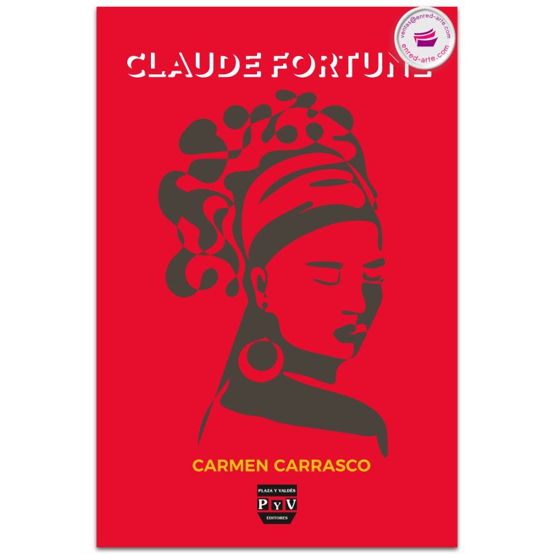 Claude Fortuné, Carmen Carrasco