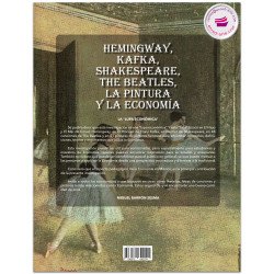 Hemingway, Kafka, Shakespeare, The Beatles, La Pintura y La Economía, Miguel Barrón Sesma