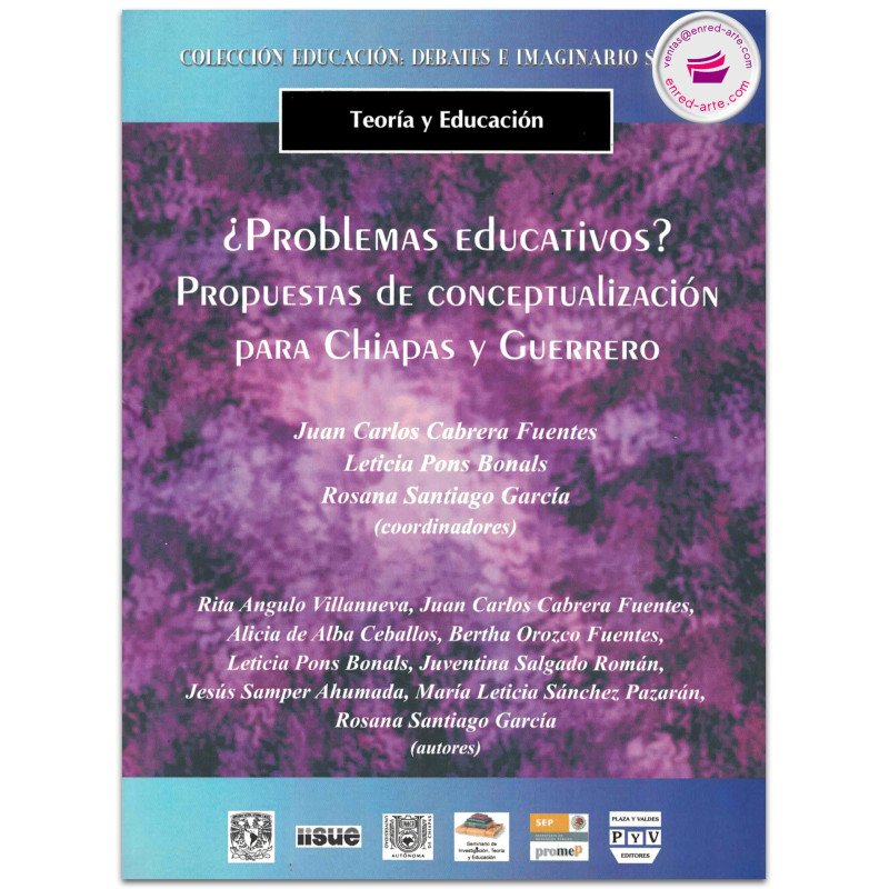 ¿PROBLEMAS EDUCATIVOS?, Propuestas de conceptualización para Chiapas y Guerrero, Rita Angulo Villanueva