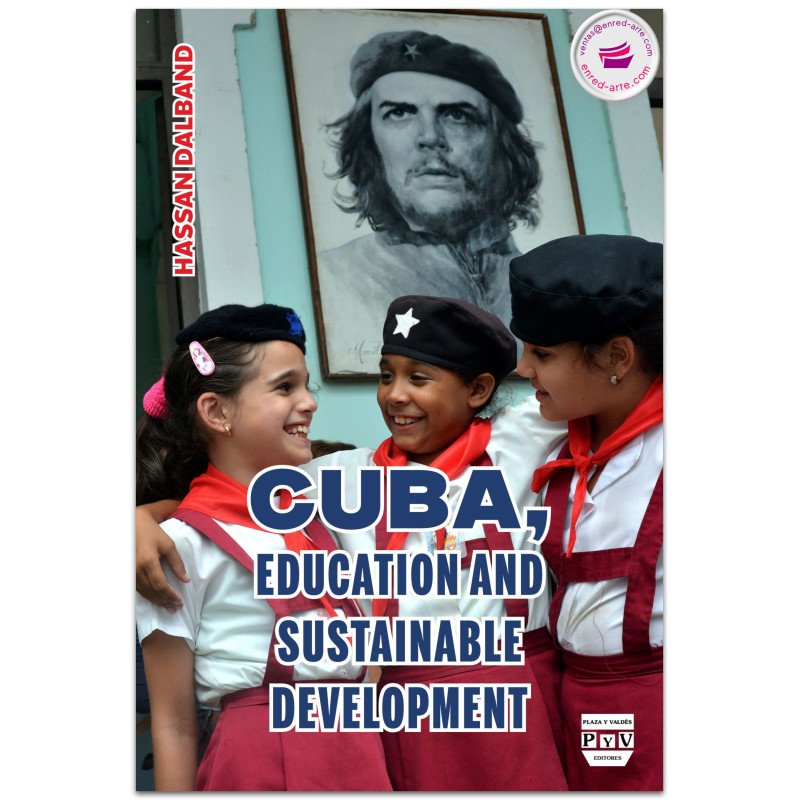 Cuba, education, and Sustainable development, 2ª Ed., Hassan Dalband