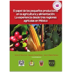 EL PAPEL DE LOS PEQUEÑOS PRODUCTORES EN LA AGRICULTURA Y ALIMENTACIÓN, Héctor B. Fletes Ocon