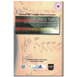 CIMA Y SIMA, La acción multidisciplinaria en la musicología, Castillo Ponce