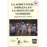 La Agricultura Indígena En La Montaña De Guerrero