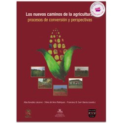 LOS NUEVOS CAMINOS DE LA AGRICULTURA, Alba González Jácome