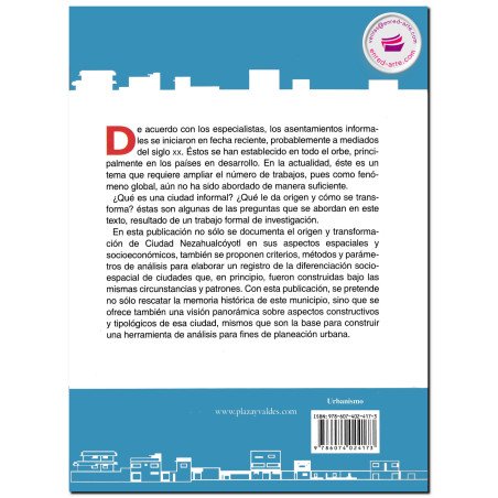 CIUDAD NEZA, Medio siglo de transformación urbana, Milton Montejano Castillo