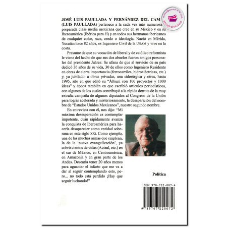 COLOMBIA, IBÉRICA Y AMERICANA, Política-ficción en serio, Luis Paullada