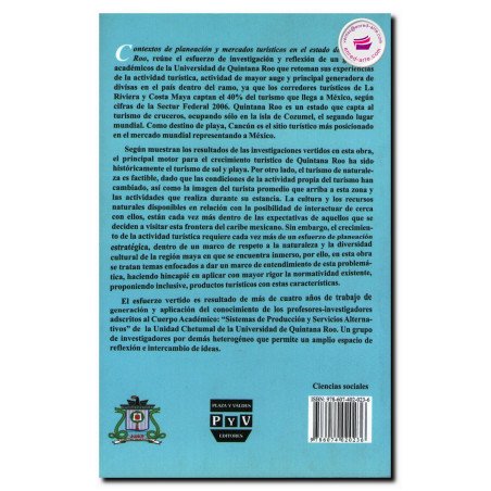 CONTEXTOS DE PLANEACIÓN Y MERCADOS TURÍSTICOS EN EL ESTADO DE QUINTANA ROO, Francisco Güemes Ricalde