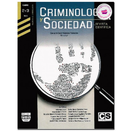 CRIMINOLOGÍA Y SOCIEDAD, N.º 2 y 3, Revista, Varios