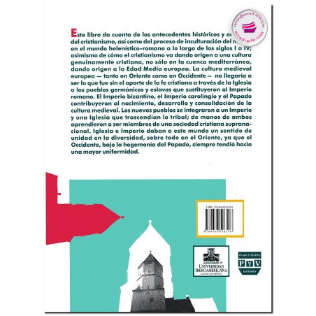 CRISTIANISMO, SOCIEDAD Y CULTURA EN LA EDAD MEDIA, Gonzalo Balderas Vega
