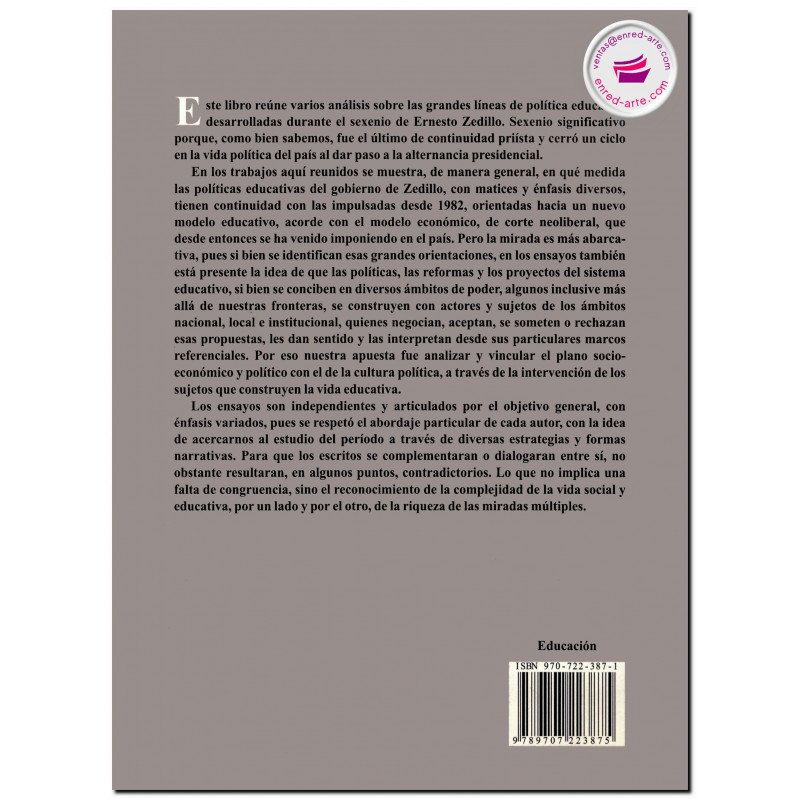 CULTURA POLÍTICA Y POLÍTICA EDUCATIVA EN EL SEXENIO DE ERNESTO ZEDILLO,  Noriega Chávez