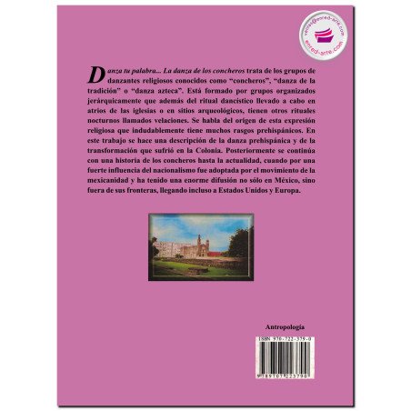 DANZA TU PALABRA, La danza de los concheros, Yolotl González Torres