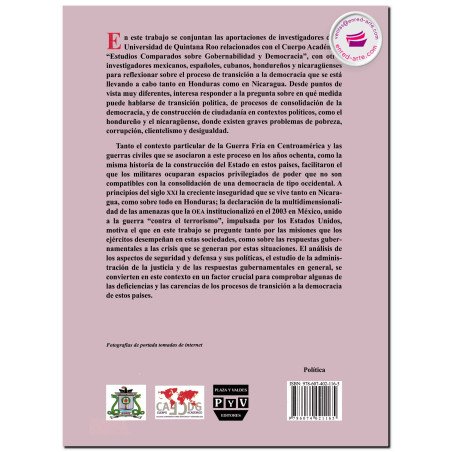 DEMOCRACIAS EN TRANSICIÓN EN HONDURAS Y NICARAGUA, Carlos Barrachina