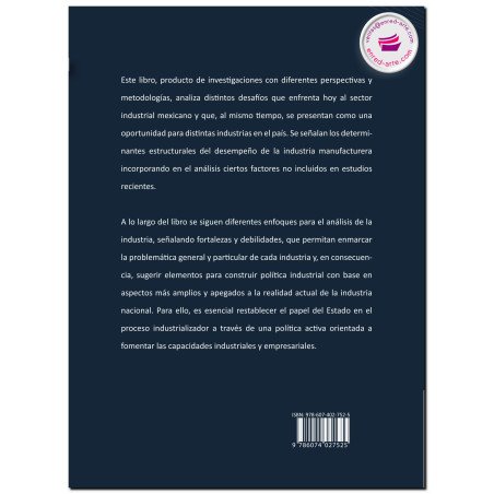 DESAFÍOS INDUSTRIALES DE MÉXICO EN LA ERA DE LA GLOBALIZACIÓN, Omar Neme