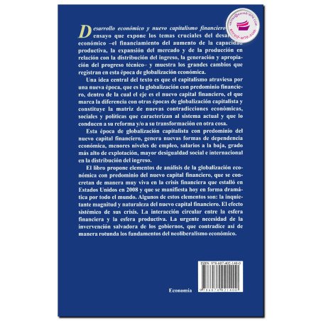 DESARROLLO ECONÓMICO Y NUEVO CAPITALISMO FINANCIERO, Felipe Zermeño López