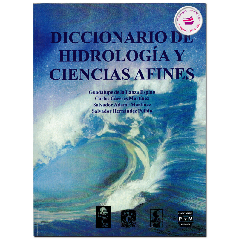 DICCIONARIO DE HIDROLOGÍA Y CIENCIAS AFINES, Guadalupe De La Lanza Espino