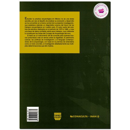 DIEZ AÑOS DE ARQUEOLOGÍA EN MÉXICO, 1975-1985, Eduardo Gamboa Carrera