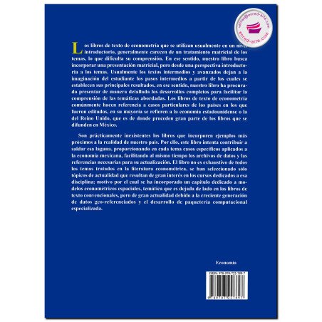 ECONOMETRÍA BÁSICA, Modelos y aplicaciones a la economía mexicana, Luis Quintana Romero