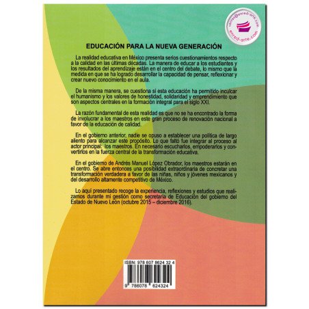 EDUCACIÓN PARA LA NUEVA GENERACIÓN DE MEXICANOS, Esthela Gutiérrez Garza
