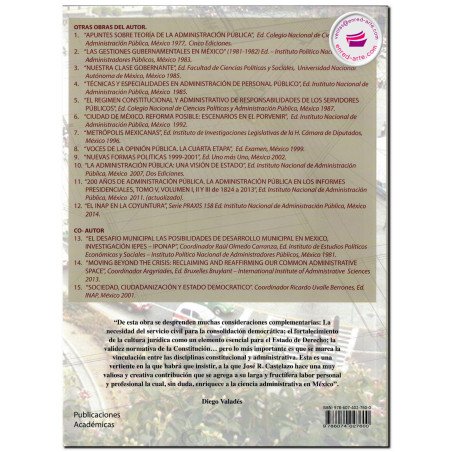 EJES CONSTITUCIONALES DE LA ADMINISTRACIÓN PUBLICA EN MÉXICO, José R. Castelazo